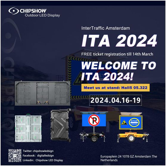 CHIPSHOW na Inter-Traffic Amsterdam - ITA 2024, com soluções futurísticas de display LED de trânsito!